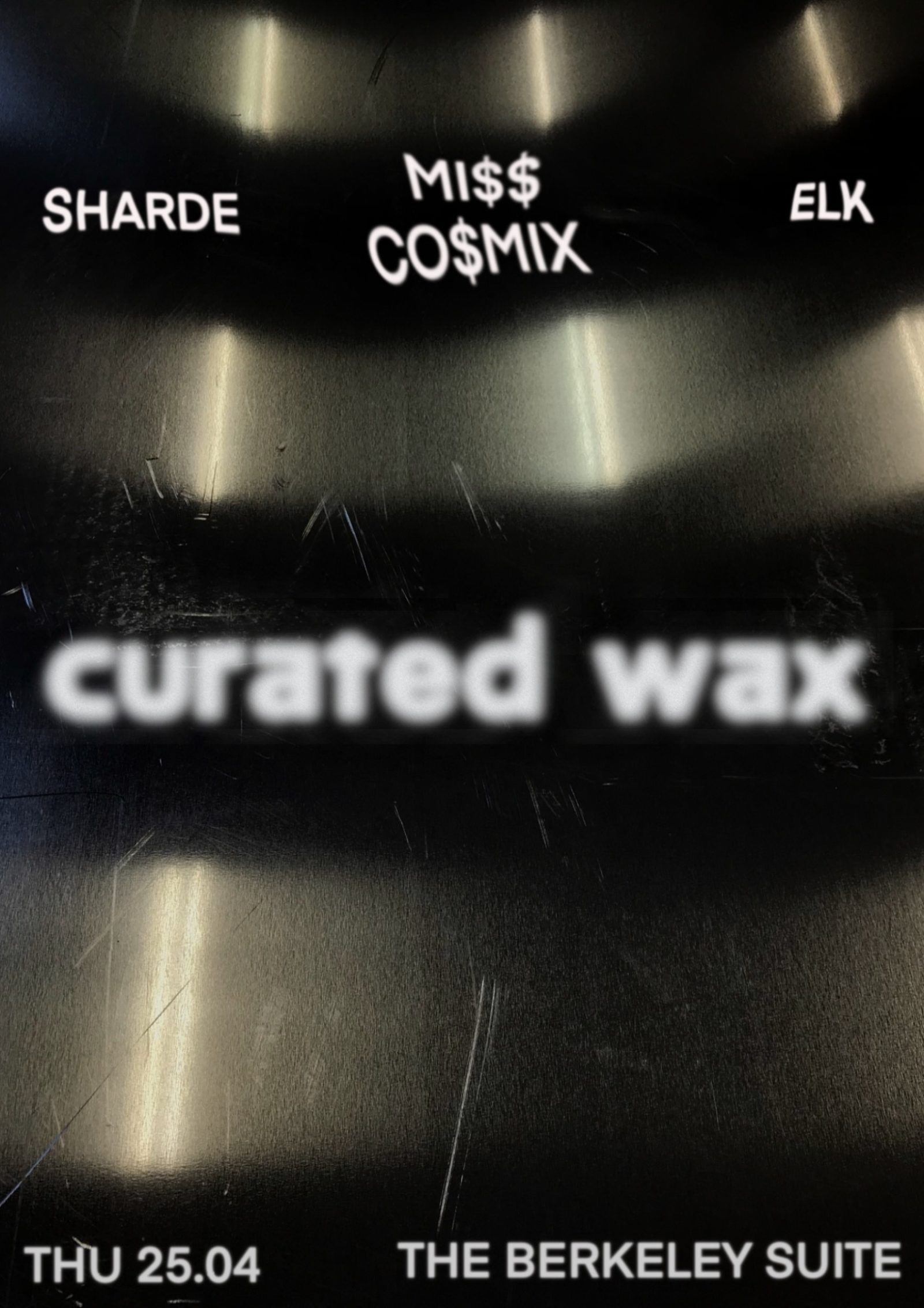CURATED WAX (LIMITED FREE B4 12 TIX)